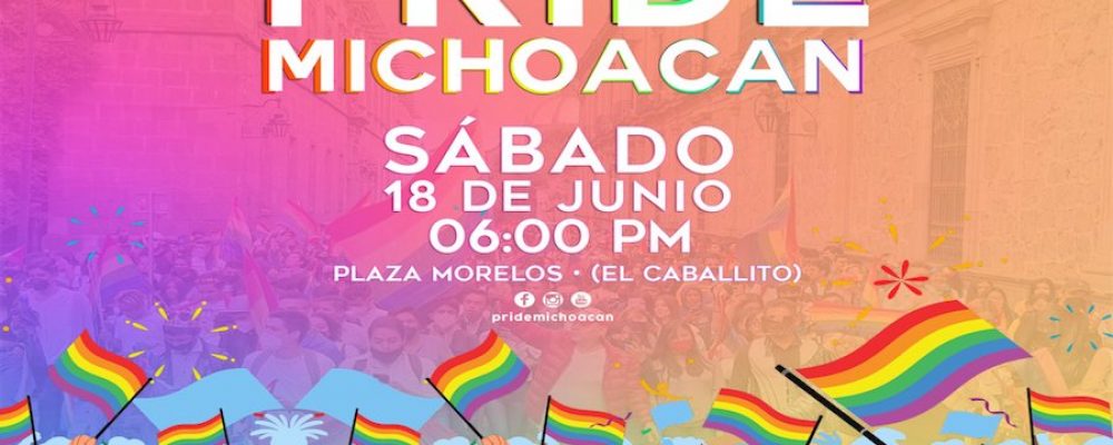 Pride Michoacán se llevará a cabo este sábado, checa todos los detalles
